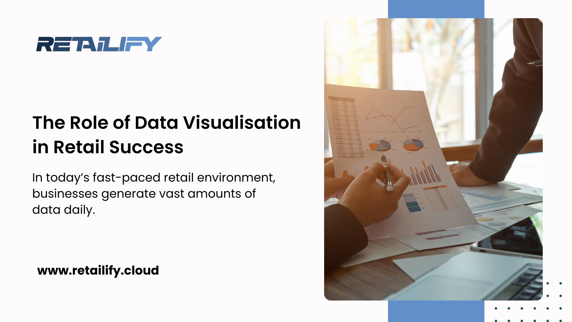 The Role of Data Visualisation in Retail Success