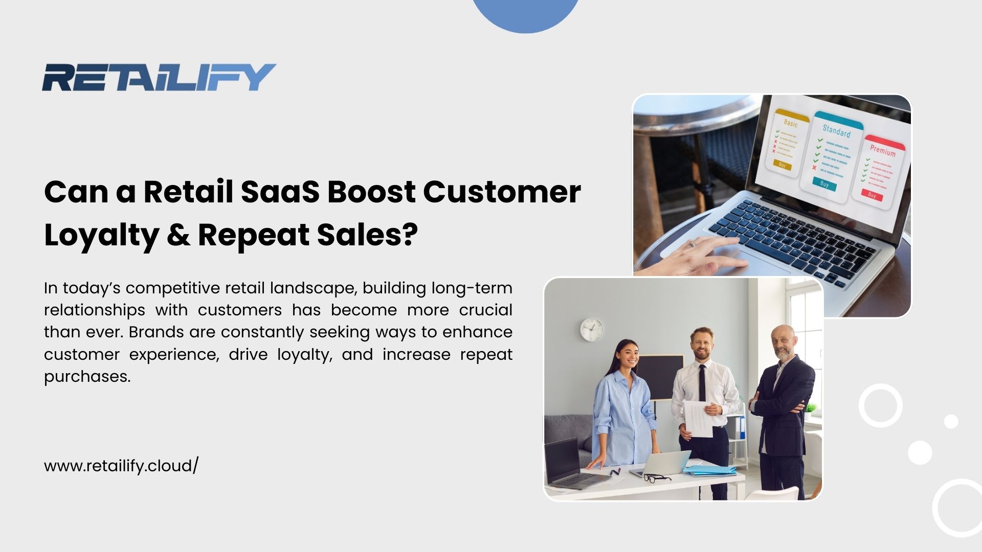 Can a Retail SaaS Boost Customer Loyalty & Repeat Sales